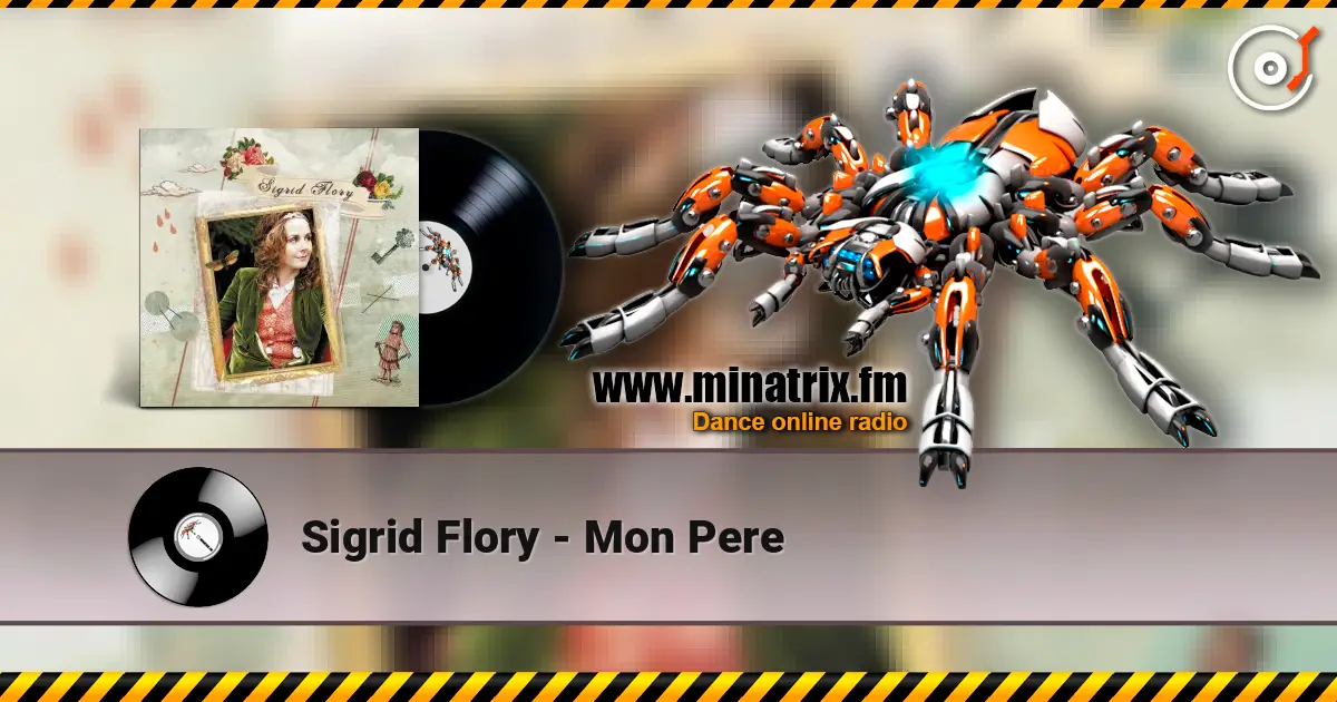 Sigrid Flory - Mon Pere escuchar online en alta calidad | Minatrix.FM