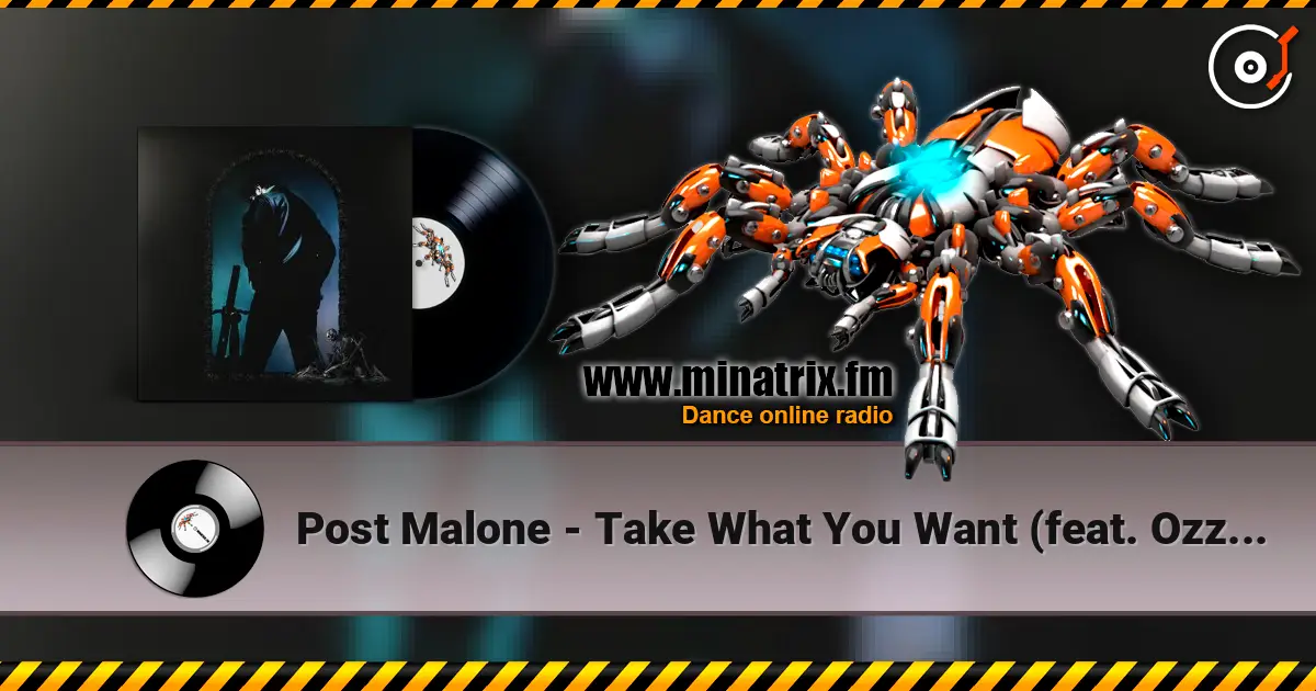 Post Malone - Take What You Want (feat. Ozzy Osbourne & Travis Scott) escuchar online en alta calidad | Minatrix.FM