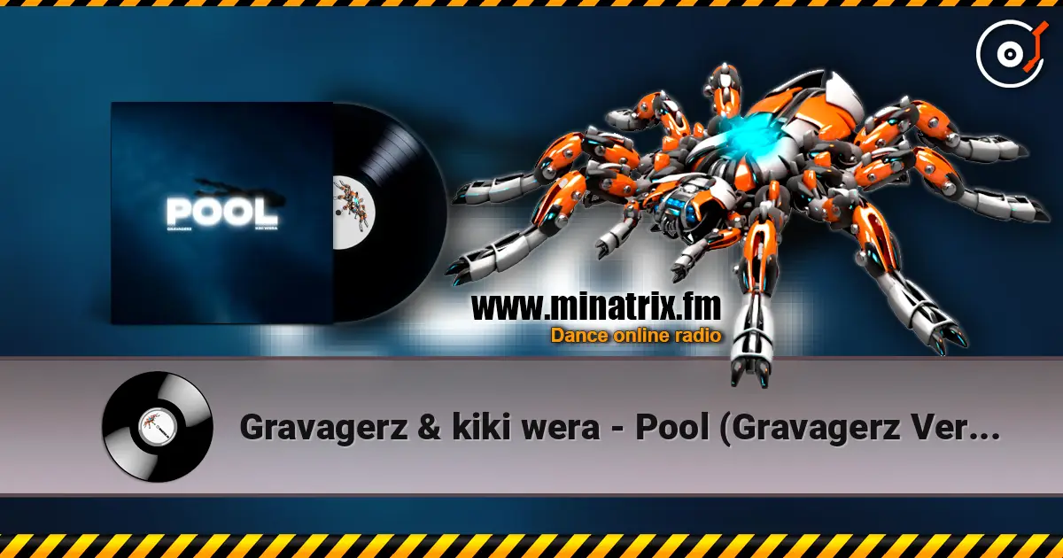 Gravagerz & kiki wera - Pool (Gravagerz Version) escuchar online en alta calidad | Minatrix.FM