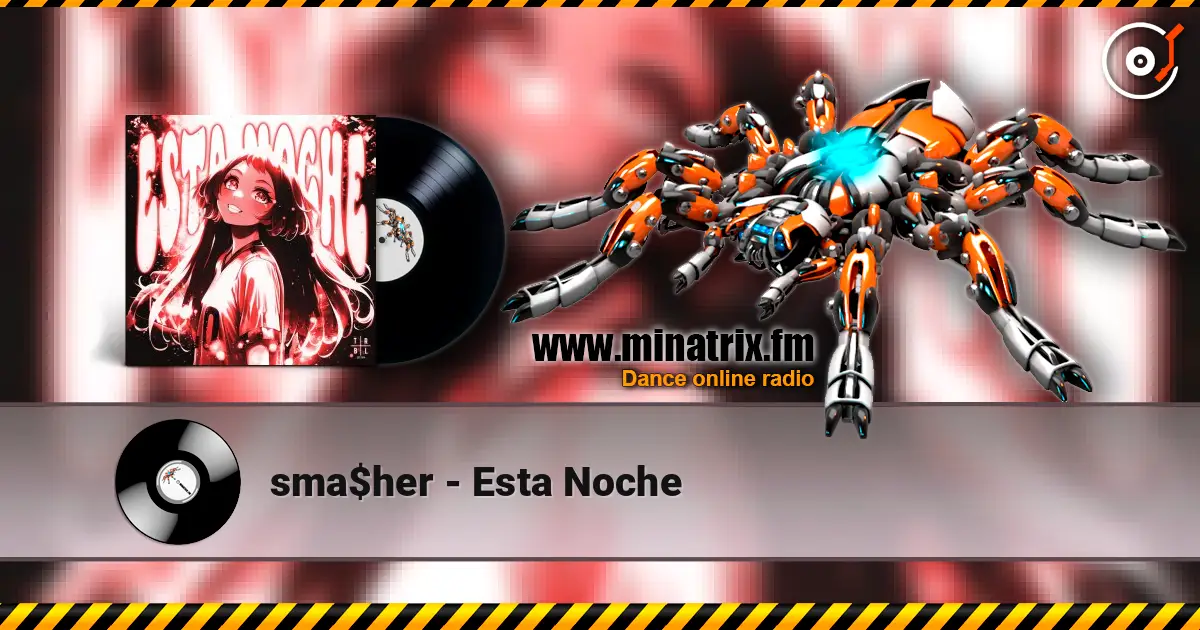 sma$her - Esta Noche escuchar online en alta calidad | Minatrix.FM