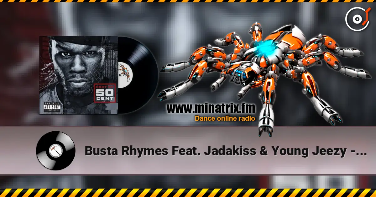 Busta Rhymes Feat. Jadakiss & Young Jeezy - Conglomerate escuchar online en alta calidad | Minatrix.FM