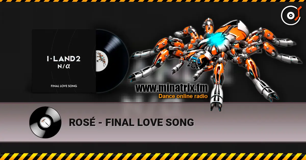 ROSÉ - FINAL LOVE SONG escuchar online en alta calidad | Minatrix.FM