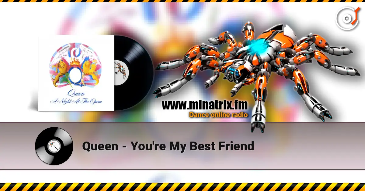 Queen - You're My Best Friend escuchar online en alta calidad | Minatrix.FM