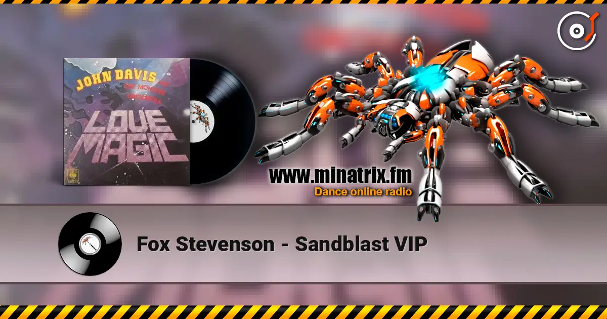 Fox Stevenson - Sandblast VIP escuchar online en alta calidad | Minatrix.FM
