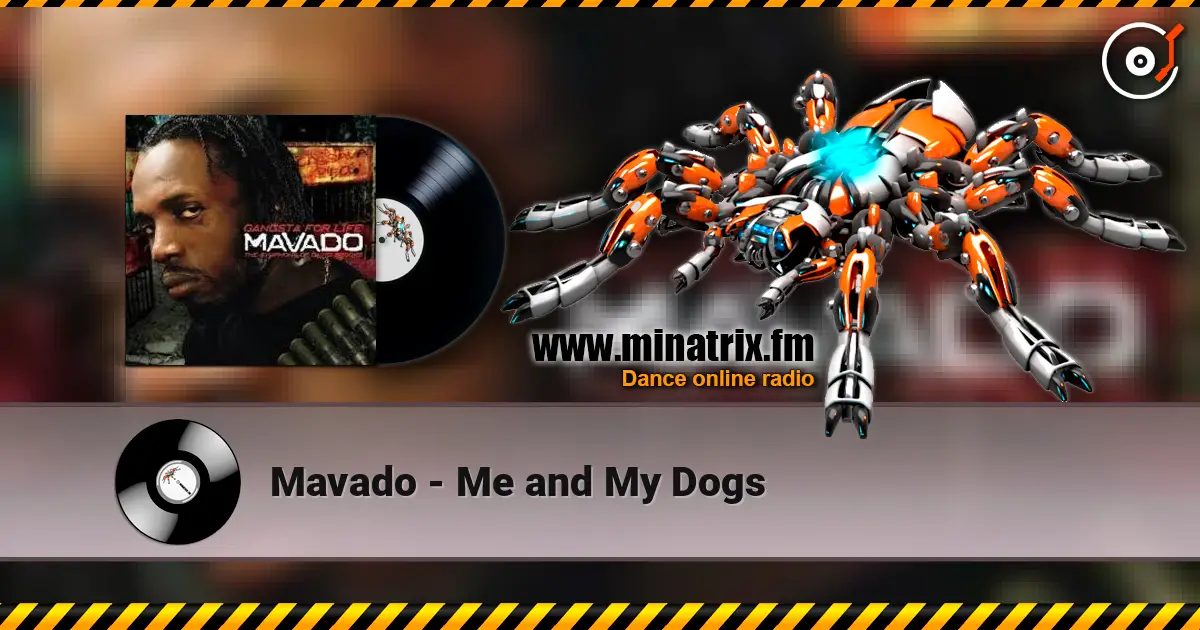Mavado - Me and My Dogs escuchar online en alta calidad | Minatrix.FM