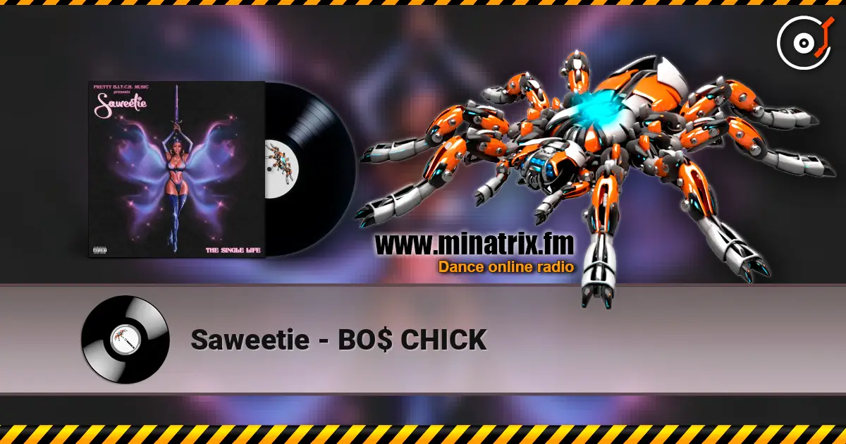 Saweetie - BO$ CHICK escuchar online en alta calidad | Minatrix.FM