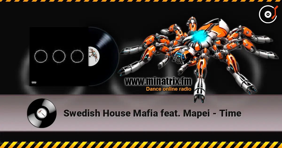 Swedish House Mafia feat. Mapei - Time escuchar online en alta calidad | Minatrix.FM