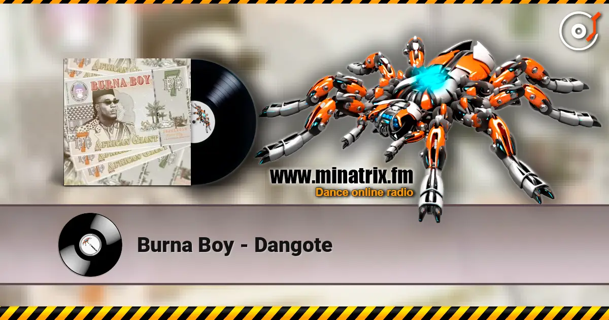 Burna Boy - Dangote escuchar online en alta calidad | Minatrix.FM