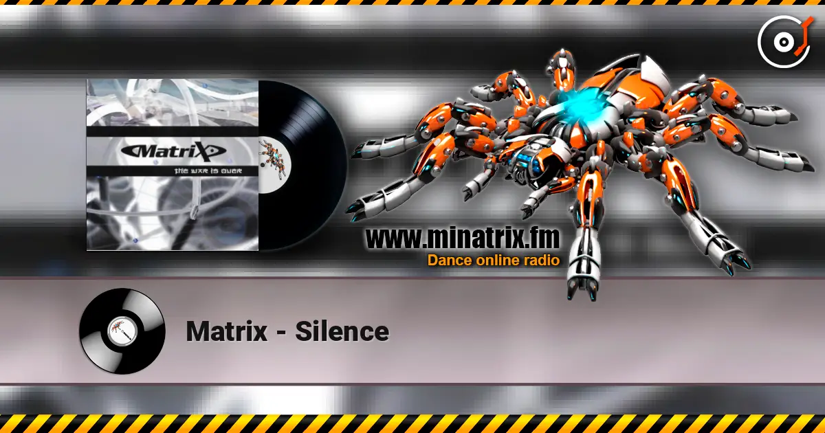 Matrix - Silence escuchar online en alta calidad | Minatrix.FM