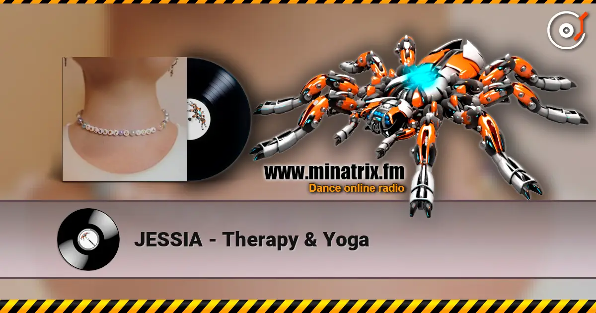 JESSIA - Therapy & Yoga escuchar online en alta calidad | Minatrix.FM