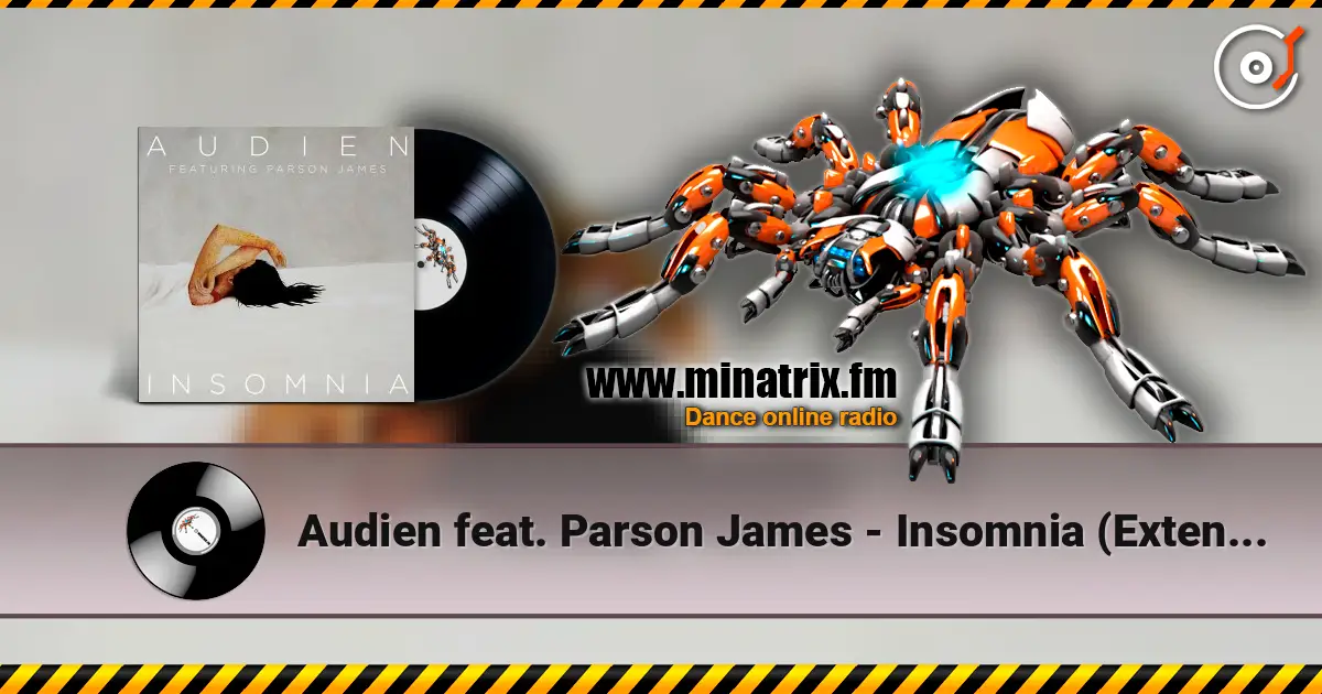 Audien feat. Parson James - Insomnia (Extended Version) escuchar online en alta calidad | Minatrix.FM