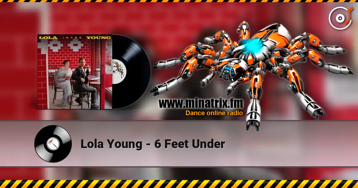 Lola Young - 6 Feet Under escuchar online en alta calidad | Minatrix.FM