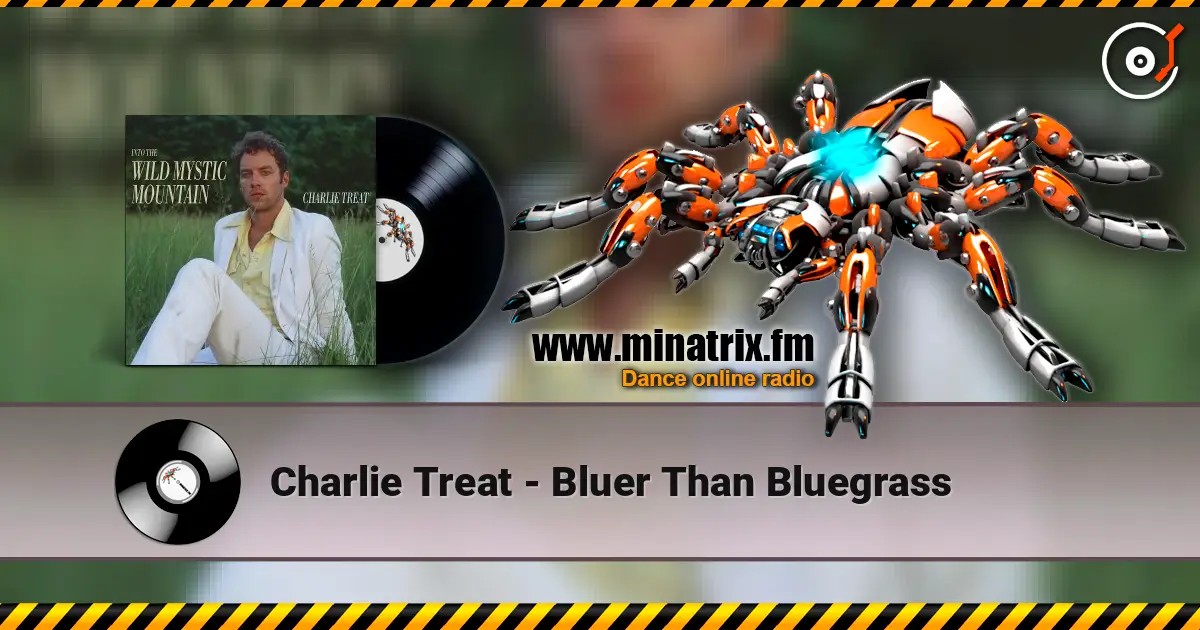 Charlie Treat - Bluer Than Bluegrass escuchar online en alta calidad | Minatrix.FM