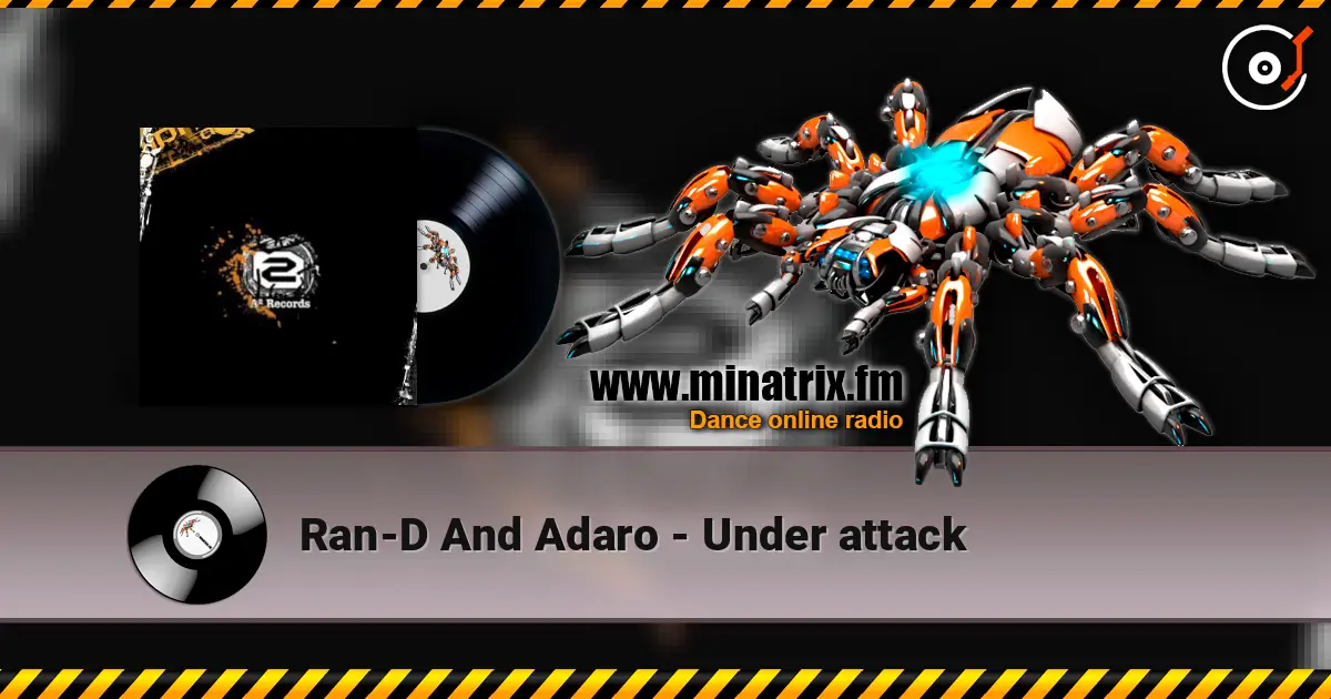Ran-D And Adaro - Under attack escuchar online en alta calidad | Minatrix.FM