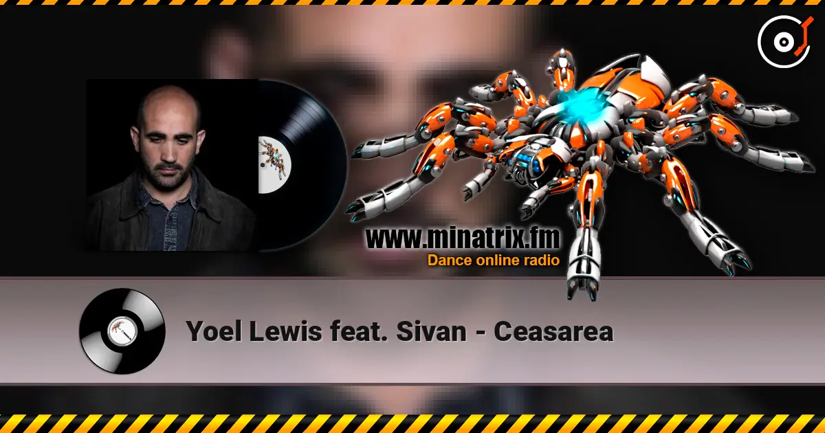 Yoel Lewis feat. Sivan - Ceasarea escuchar online en alta calidad | Minatrix.FM