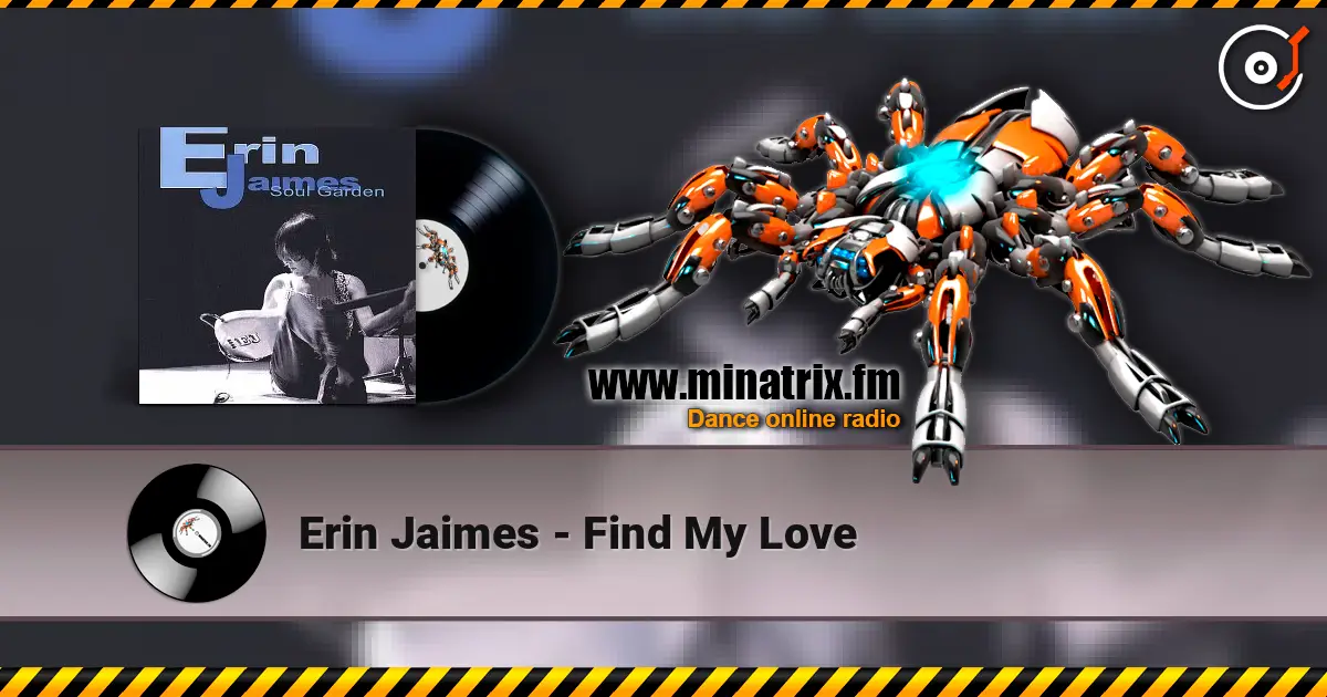 Erin Jaimes - Find My Love escuchar online en alta calidad | Minatrix.FM