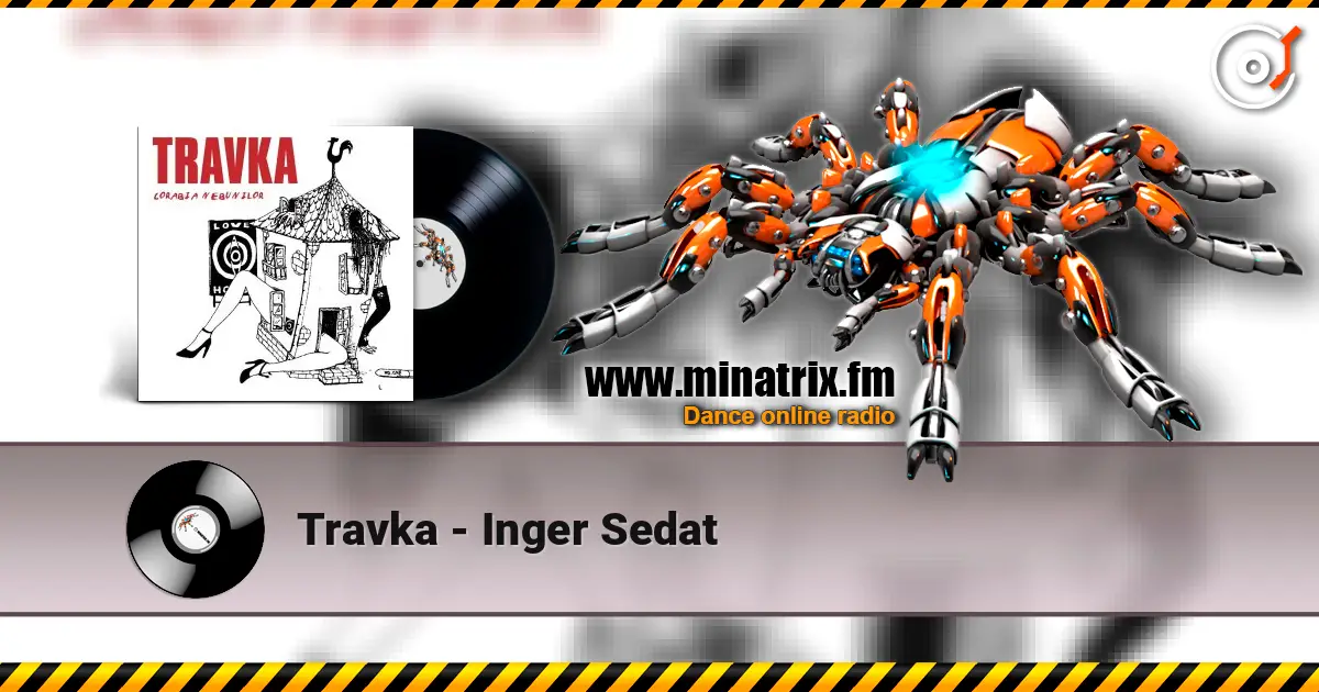 Travka - Inger Sedat escuchar online en alta calidad | Minatrix.FM