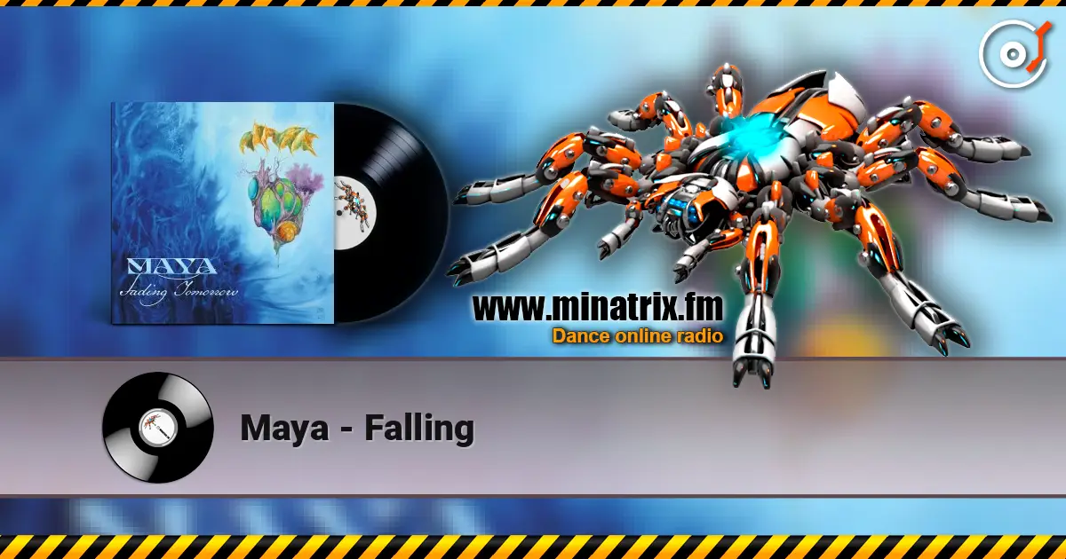 Maya - Falling escuchar online en alta calidad | Minatrix.FM