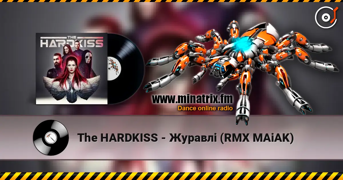 The HARDKISS - Журавлі (RMX MAiAK) escuchar online en alta calidad | Minatrix.FM