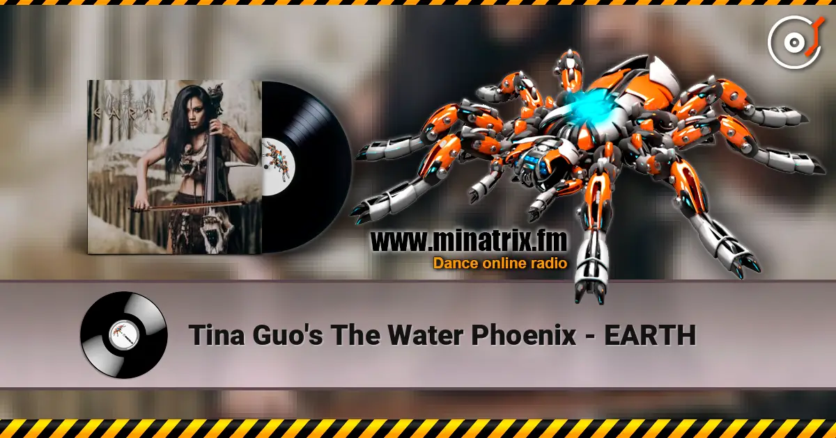 Tina Guo's The Water Phoenix - EARTH escuchar online en alta calidad | Minatrix.FM