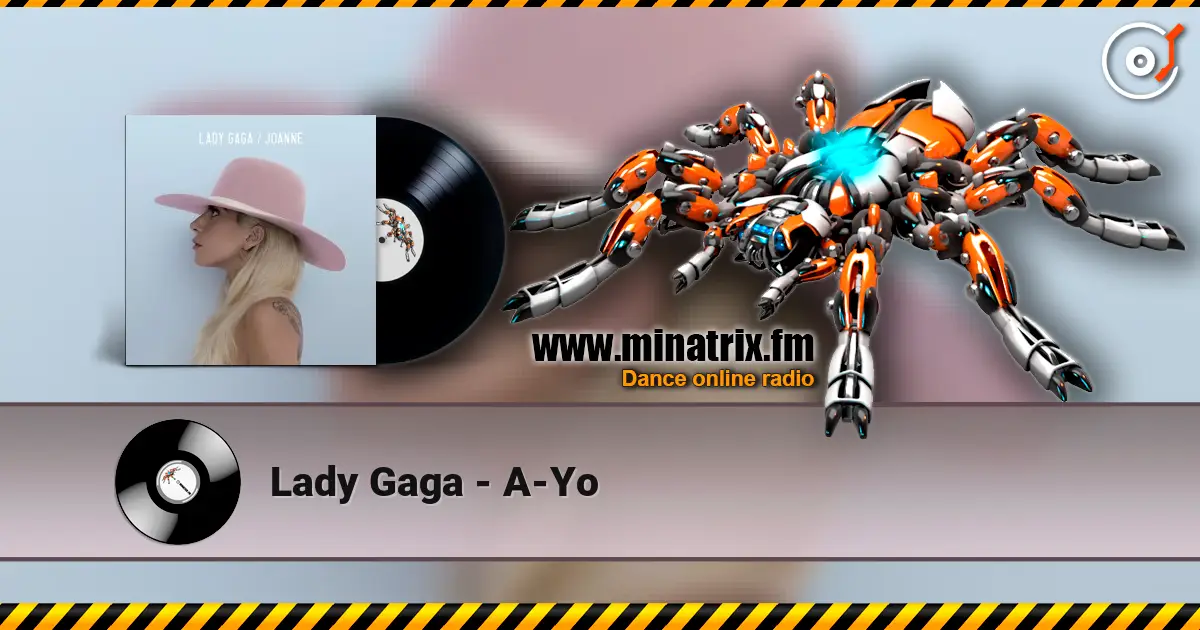 Lady Gaga - A-Yo escuchar online en alta calidad | Minatrix.FM