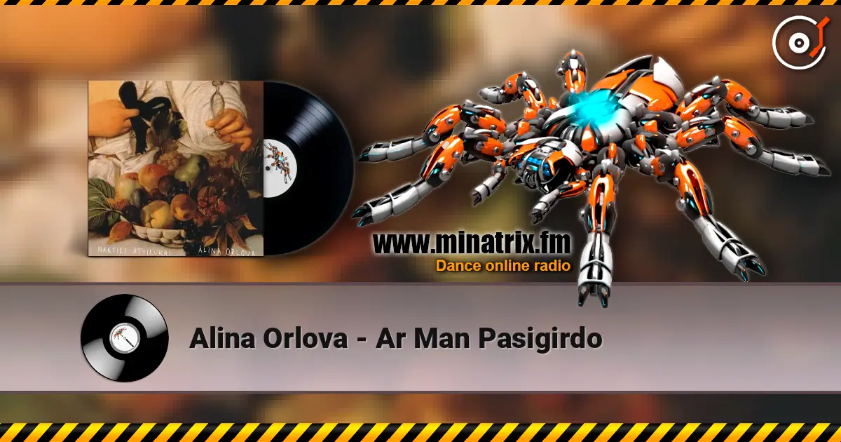 Alina Orlova - Ar Man Pasigirdo escuchar online en alta calidad | Minatrix.FM