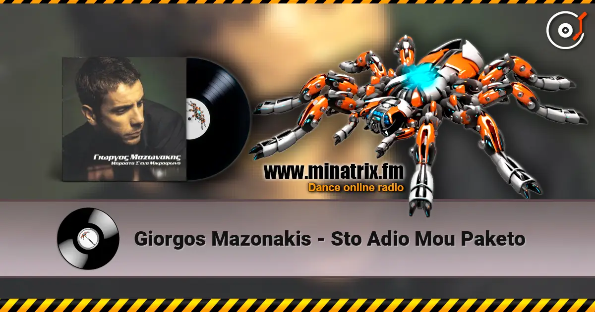 Giorgos Mazonakis - Sto Adio Mou Paketo escuchar online en alta calidad | Minatrix.FM