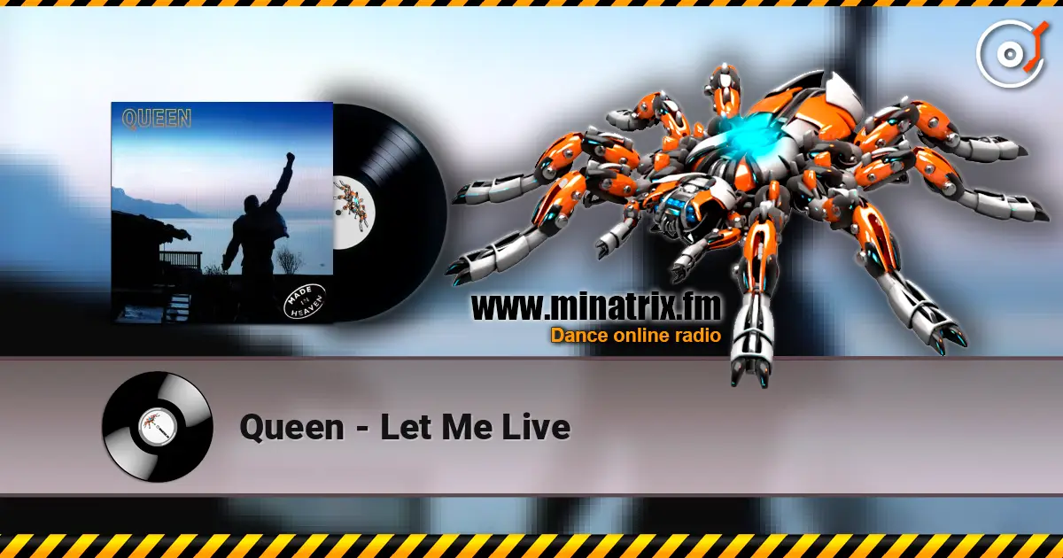 Queen - Let Me Live escuchar online en alta calidad | Minatrix.FM