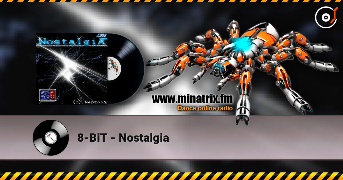 8-BiT - Nostalgia escuchar online en alta calidad | Minatrix.FM