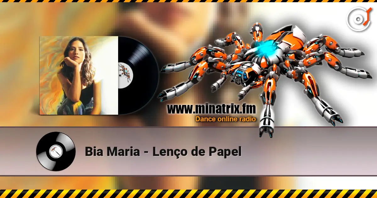 Bia Maria - Lenço de Papel escuchar online en alta calidad | Minatrix.FM