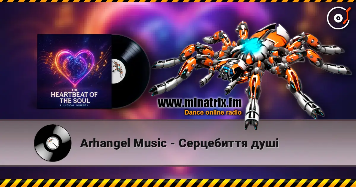 Arhangel Music - Серцебиття душі escuchar online en alta calidad | Minatrix.FM