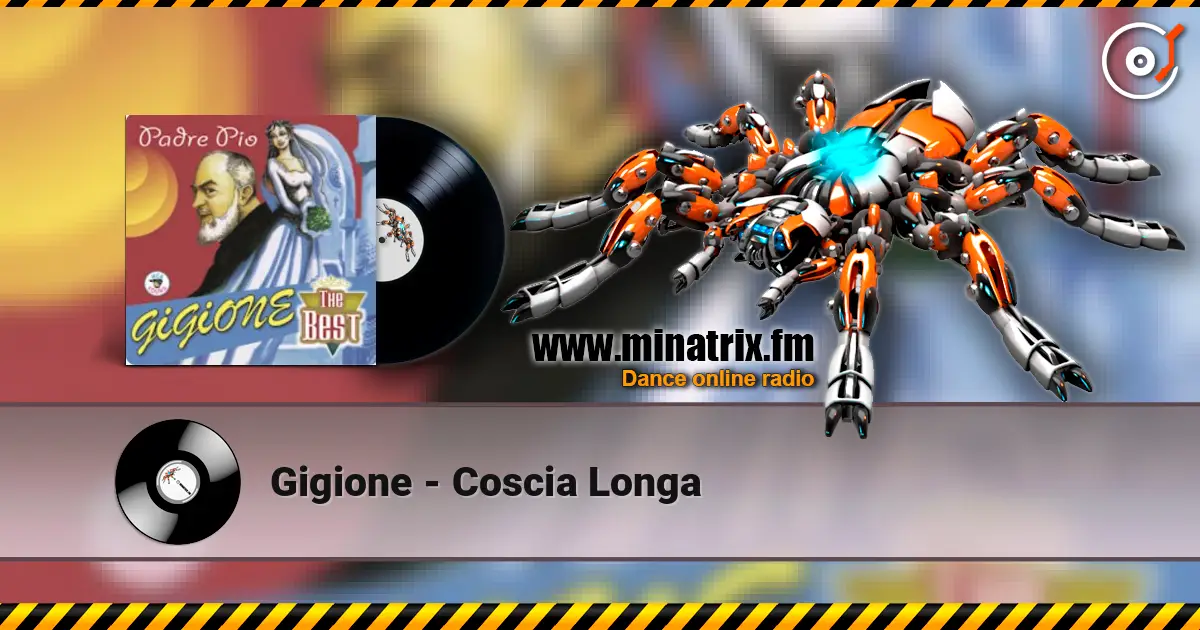 Gigione - Coscia Longa escuchar online en alta calidad | Minatrix.FM