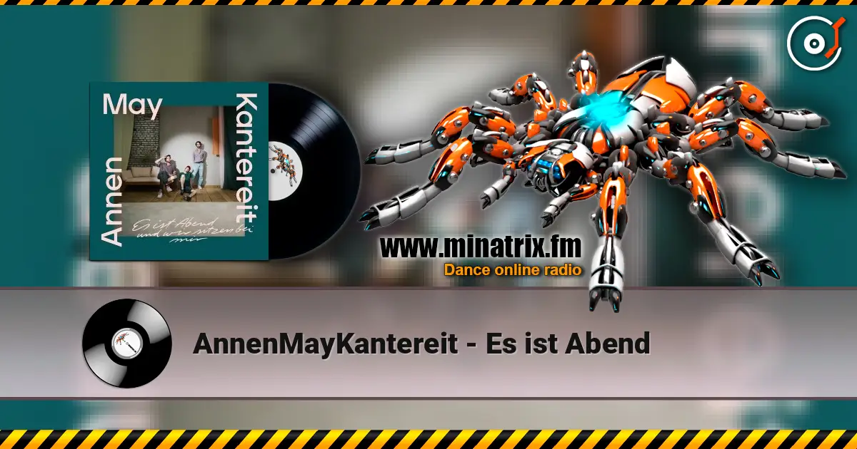 AnnenMayKantereit - Es ist Abend escuchar online en alta calidad | Minatrix.FM