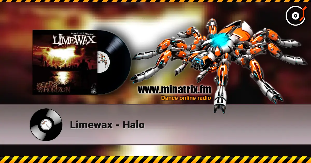 Limewax - Halo escuchar online en alta calidad | Minatrix.FM