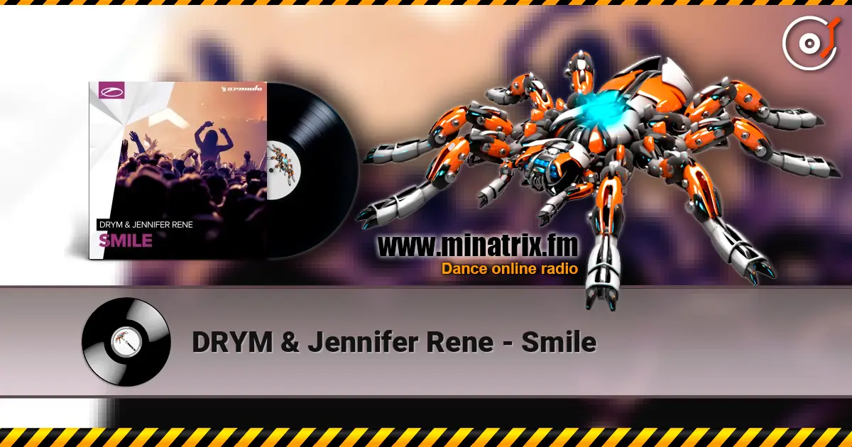 DRYM & Jennifer Rene - Smile escuchar online en alta calidad | Minatrix.FM