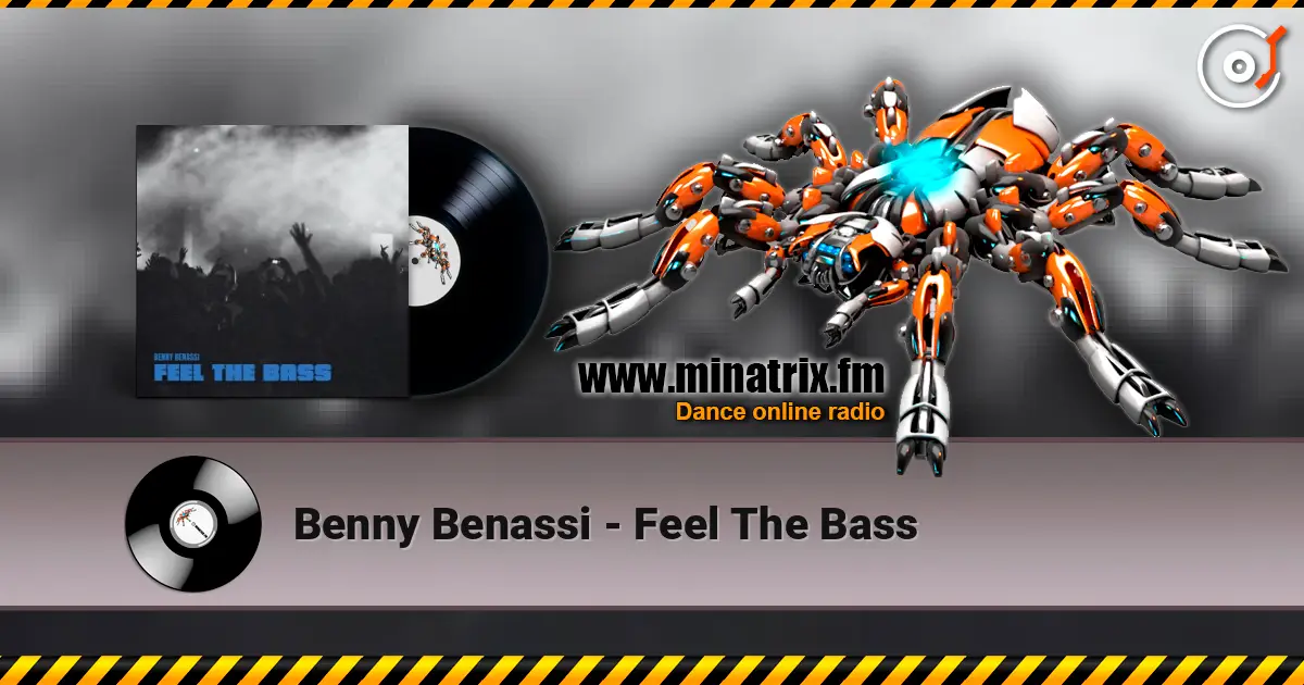 Benny Benassi - Feel The Bass escuchar online en alta calidad | Minatrix.FM