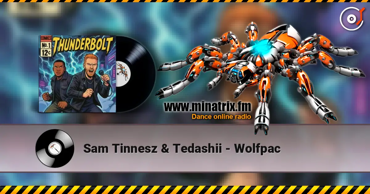 Sam Tinnesz & Tedashii - Wolfpac escuchar online en alta calidad | Minatrix.FM