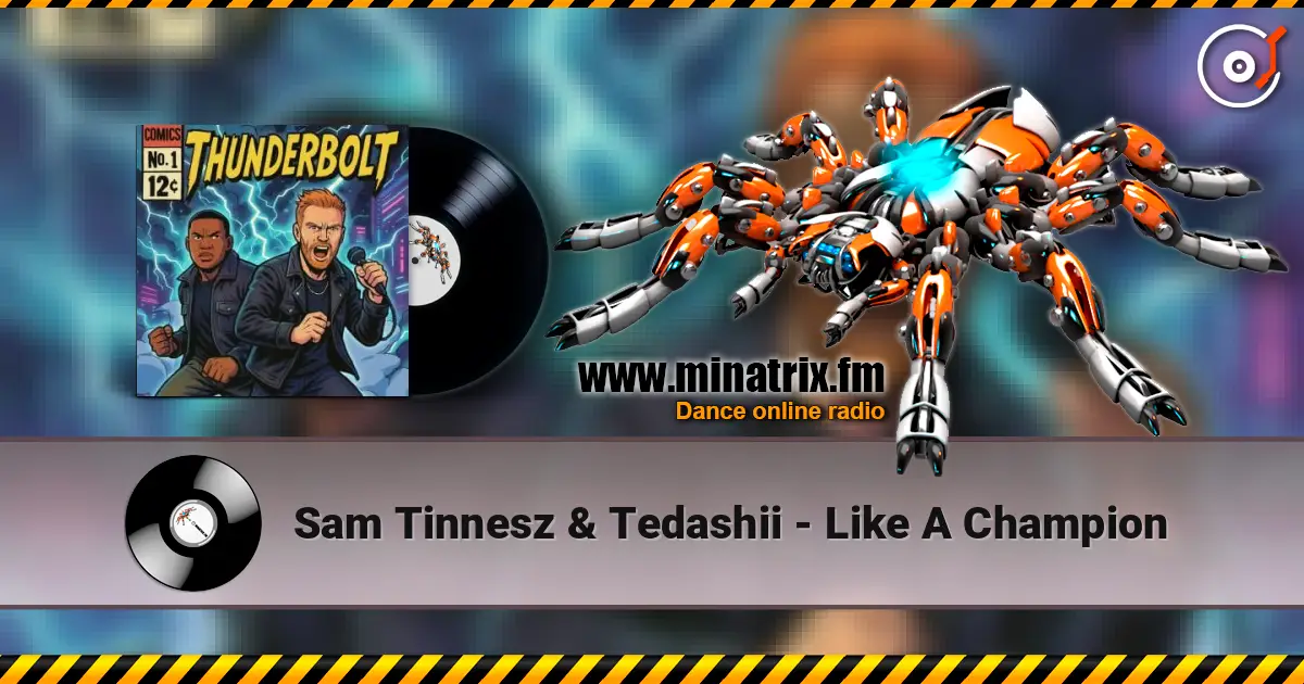 Sam Tinnesz & Tedashii - Like A Champion escuchar online en alta calidad | Minatrix.FM
