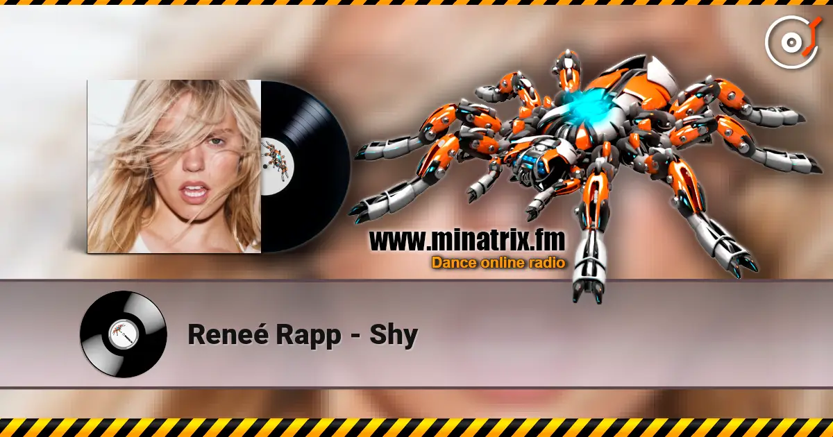 Reneé Rapp - Shy escuchar online en alta calidad | Minatrix.FM
