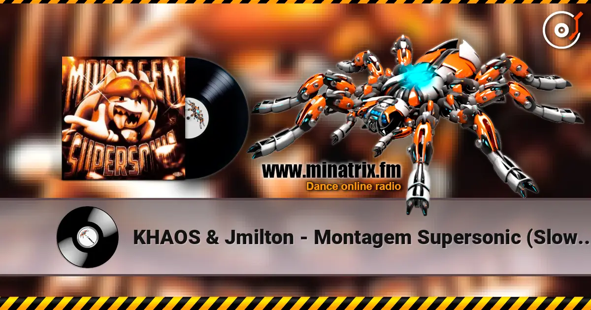 KHAOS & Jmilton - Montagem Supersonic (Slowed) escuchar online en alta calidad | Minatrix.FM