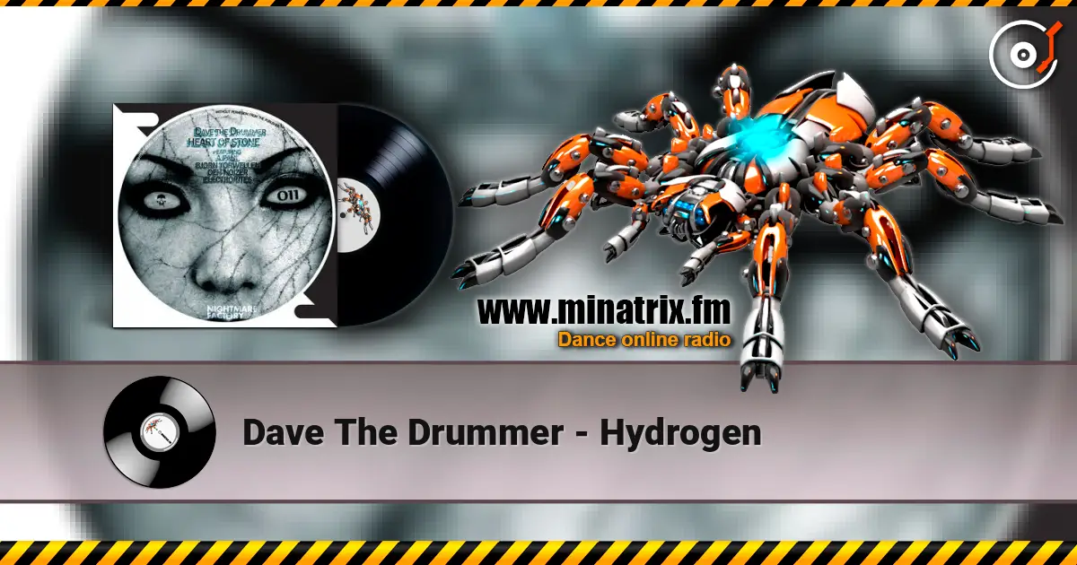 Dave The Drummer - Hydrogen escuchar online en alta calidad | Minatrix.FM