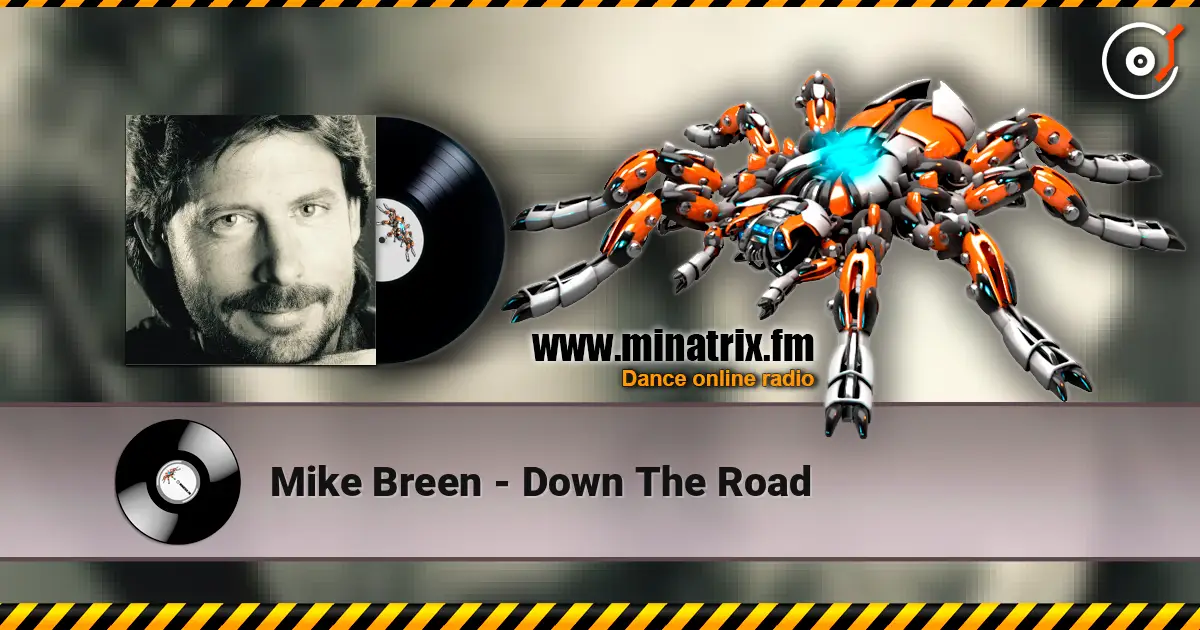 Mike Breen - Down The Road escuchar online en alta calidad | Minatrix.FM