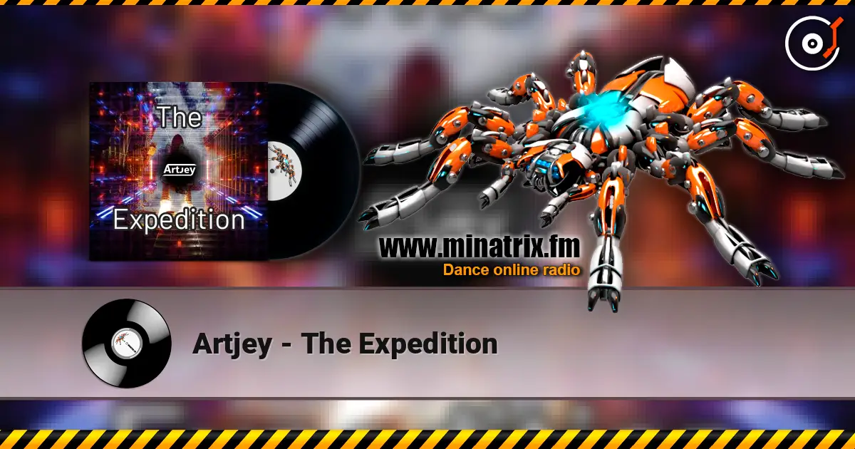 Artjey - The Expedition escuchar online en alta calidad | Minatrix.FM