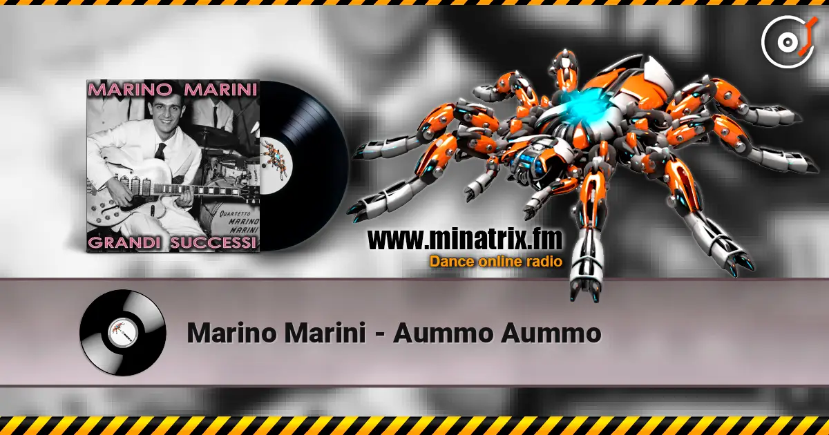 Marino Marini - Aummo Aummo escuchar online en alta calidad | Minatrix.FM