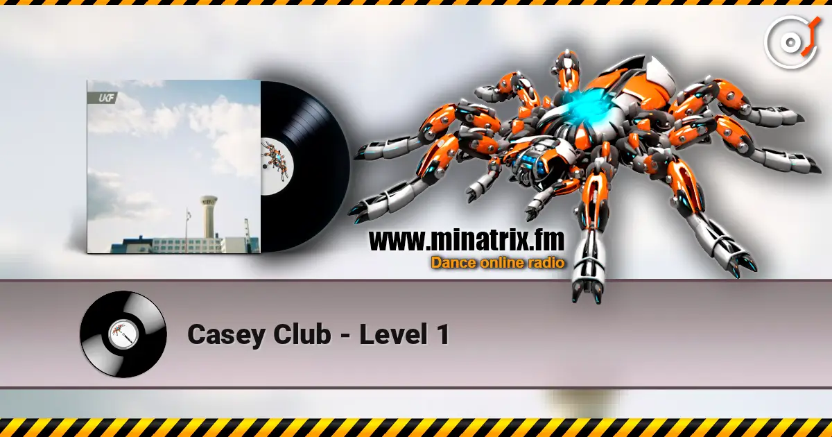 Casey Club - Level 1 escuchar online en alta calidad | Minatrix.FM