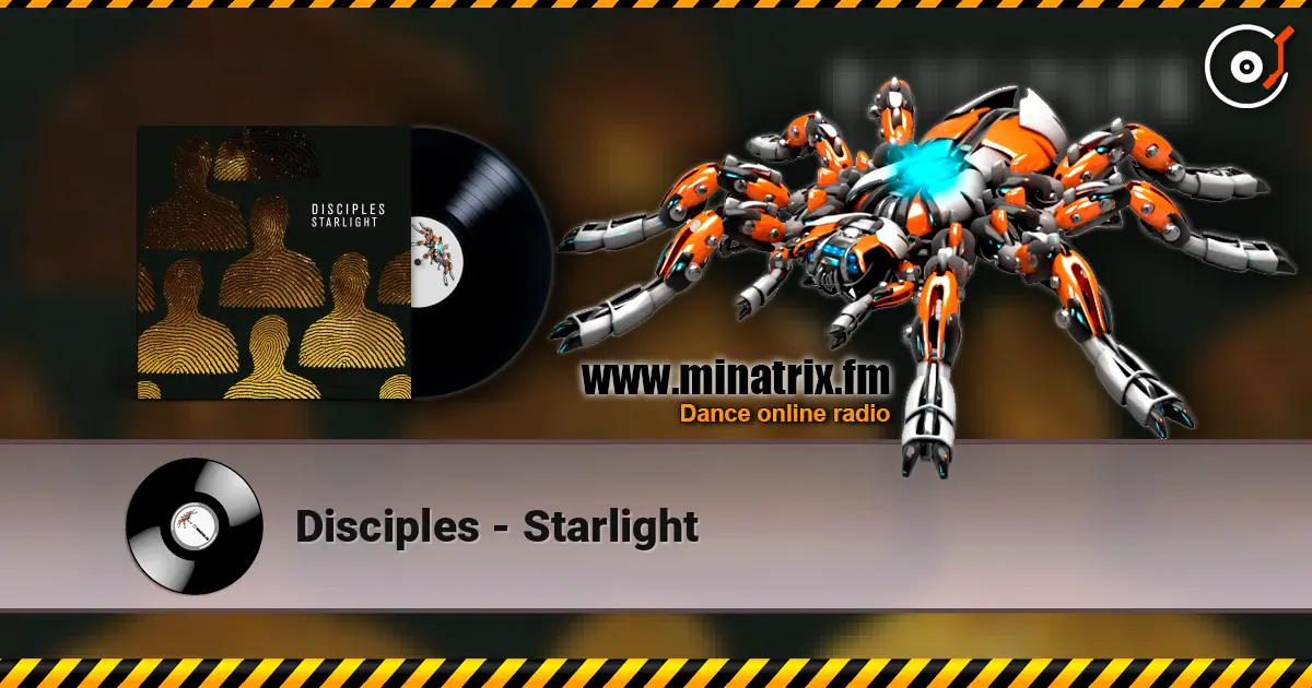 Disciples - Starlight escuchar online en alta calidad | Minatrix.FM