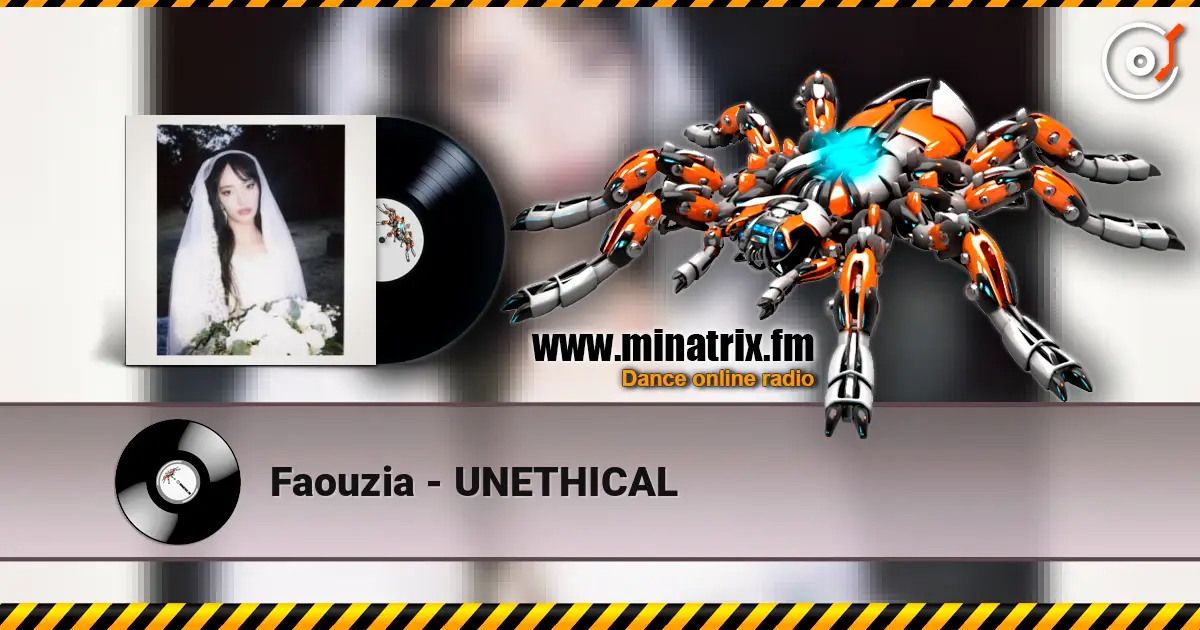 Faouzia - UNETHICAL escuchar online en alta calidad | Minatrix.FM