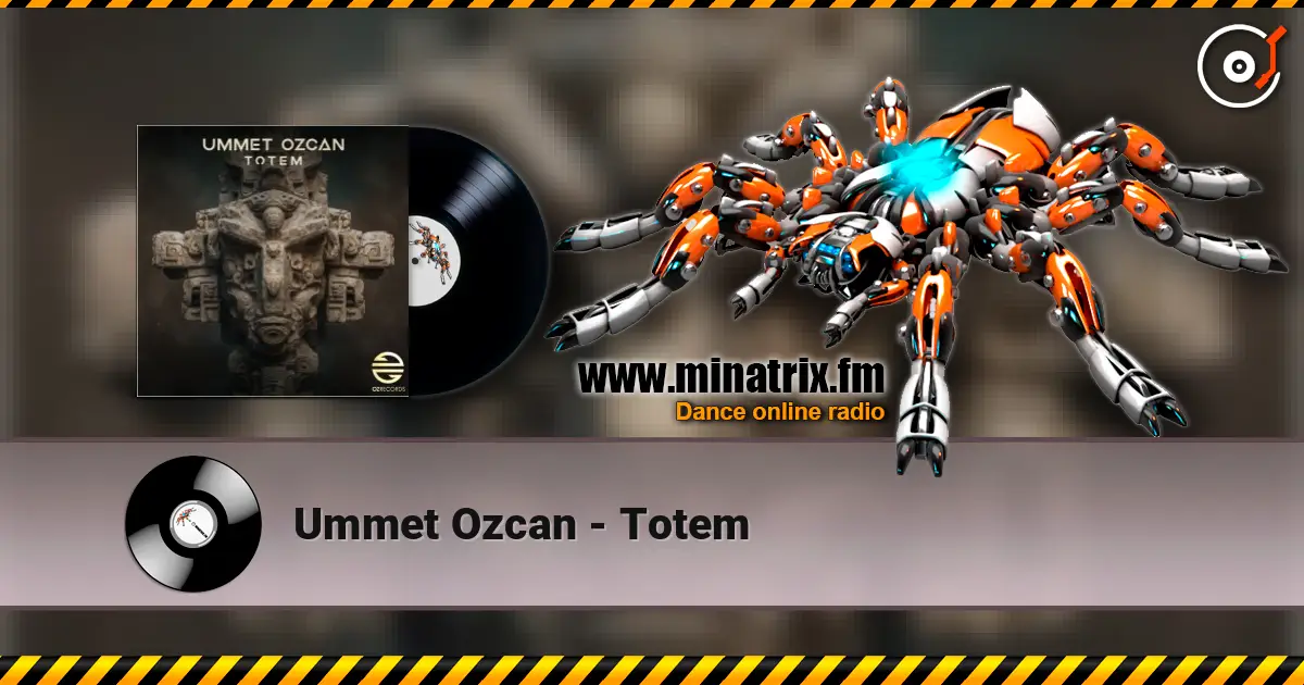 Ummet Ozcan - Totem escuchar online en alta calidad | Minatrix.FM