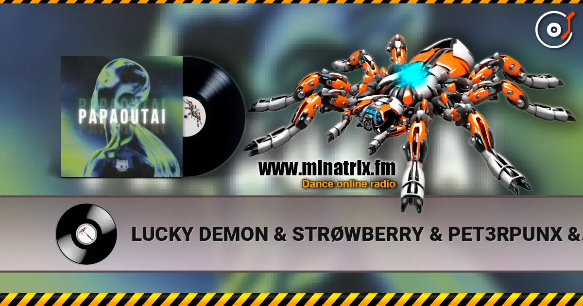 LUCKY DEMON & STRØWBERRY & PET3RPUNX & Mr Demon - Papaoutai escuchar online en alta calidad | Minatrix.FM