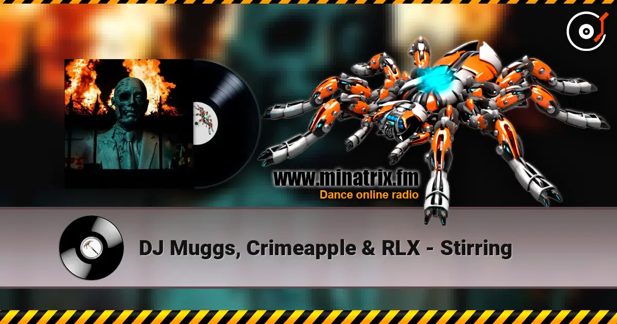 DJ Muggs, Crimeapple & RLX - Stirring escuchar online en alta calidad | Minatrix.FM